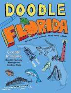 Doodle Florida di Laura Krauss Melmed edito da DUOPRESS