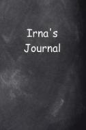 Irna Personalized Name Journal Custom Name Gift Idea Irna: (notebook, Diary, Blank Book) di Distinctive Journals edito da Createspace Independent Publishing Platform