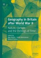Geography In Britain After World War Ii edito da Springer Nature Switzerland Ag