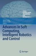 Advances in Soft Computing, Intelligent Robotics and Control edito da Springer International Publishing