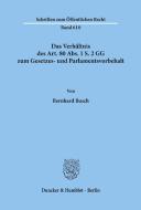 Das Verhältnis des Art. 80 Abs. 1 S. 2 GG zum Gesetzes- und Parlamentsvorbehalt. di Bernhard Busch edito da Duncker & Humblot