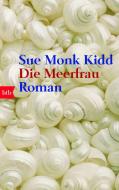 Die Meerfrau di Sue Monk Kidd edito da btb Taschenbuch