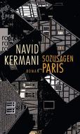 Sozusagen Paris di Navid Kermani edito da Rowohlt Taschenbuch