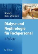 Dialyse Und Nephrologie Fur Fachpersonal edito da Springer-verlag Berlin And Heidelberg Gmbh & Co. Kg