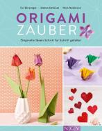 Origamizauber di Evi Binzinger, Stefan Delecat, Nick Robinson edito da Naumann & Göbel Verlagsg.
