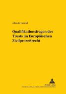 Qualifikationsfragen des Trust im Europäischen Zivilprozeßrecht di Albrecht Conrad edito da Lang, Peter GmbH