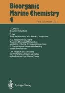 Bioorganic Marine Chemistry edito da Springer Berlin Heidelberg