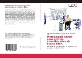 Metodología Scrum para gestión administrativa de Scuba Eden di Jussen Paul Facuy delgado, Johanna Ramos, Graciano Velez edito da EAE