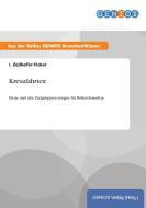 Kreuzfahrten di I. Zeilhofer-Ficker edito da GBI-Genios Verlag
