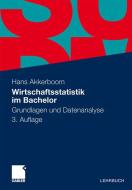 Wirtschaftsstatistik im Bachelor di Hans Akkerboom edito da Gabler Verlag