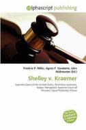 Shelley V. Kraemer edito da Alphascript Publishing