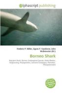 Borneo Shark edito da Alphascript Publishing
