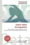 Getter Robo Armageddon edito da Betascript Publishing