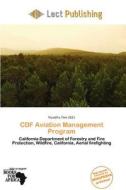 Cdf Aviation Management Program edito da Lect Publishing