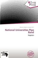 National Universities Pipe Band edito da Sess Press