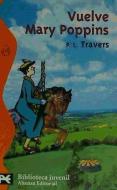 Vuelve Mary Poppins di P. L. Travers edito da Alianza Editorial