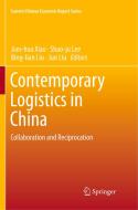 Contemporary Logistics in China edito da Springer Singapore