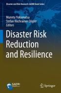 Disaster Risk Reduction and Resilience edito da SPRINGER NATURE