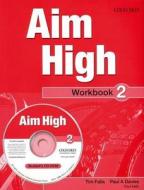 Aim High Level 2 Workbook + CD-ROM di Paul A Davies, Tim Falla, Jane Hudson edito da Oxford University ELT