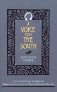 A Voice From the South di Anna Julia Cooper edito da Oxford University Press Inc