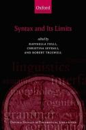 Syntax and its Limits di Raffaella R. Folli, Christina C. Sevdali, Robert Truswell edito da Oxford University Press