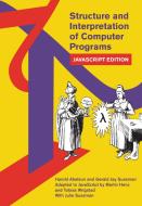Structure And Interpretation Of Computer Programs di Harold Abelson, Gerald Jay Sussman edito da MIT Press Ltd