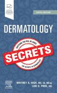 Dermatology Secrets di WHITNEY A. HIGH edito da Elsevier Hs08a