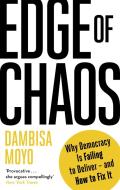 Edge of Chaos di Dambisa Moyo edito da Little, Brown Book Group