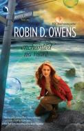 Enchanted No More di Robin D. Owens edito da LUNA