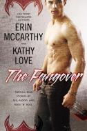 The Fangover di Erin Mccarthy, Kathy Love edito da BERKLEY MASS MARKET