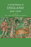 A Social History of England, 900-1200 edito da Cambridge University Press