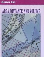 Area, Distance, and Volume di Navin Sullivan edito da Cavendish Square Publishing