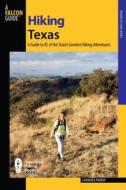 Hiking Texas di Laurence Parent edito da Rowman & Littlefield