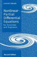 Nonlinear Partial Differential Equations for Scientists and Engineers di L. Debnath, Lokenath Debnath edito da Birkhauser Boston
