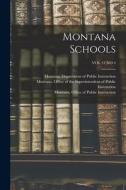 Montana Schools; VOL 31 NO 4 edito da LIGHTNING SOURCE INC