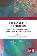 The Languages Of COVID-19 edito da Taylor & Francis Ltd