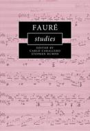 Faure Studies edito da Cambridge University Press