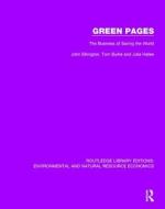 Green Pages di John Elkington, Julia Hailes, Tom Burke edito da Taylor & Francis Ltd