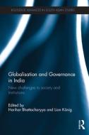 Globalisation and Governance in India edito da Taylor & Francis Ltd