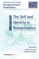 The Self and Identity in Rehabilitation edito da Taylor & Francis Ltd