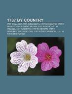 1787 by country di Books Llc edito da Books LLC, Reference Series