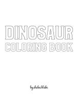 DINOSAUR COLORING BOOK FOR CHILDREN - CR di SHEBA BLAKE edito da LIGHTNING SOURCE UK LTD
