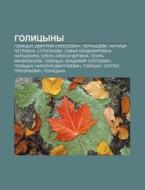 Golitsyny: Golitsyn, Dmitrii Aleksyeevi di Istochnik Wikipedia edito da Books LLC, Wiki Series
