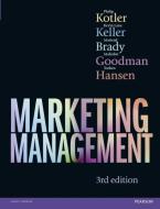 Marketing Management di Philip Kotler, Kevin Lane Keller, Mairead Brady, Malcolm Goodman, Torben Hansen edito da Prentice Hall