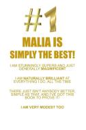 MALIA IS SIMPLY THE BEST AFFIRMATIONS WORKBOOK Positive Affirmations Workbook Includes di Affirmations World edito da Positive Life