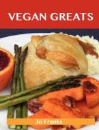 Vegan Greats di Jo Franks edito da Emereo Publishing