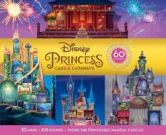 Disney Princess: Castle Cutaways: Sounds All Around edito da PI KIDS