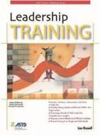 Leadership Training di Lou Russell edito da American Society For Training & Development