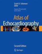 Atlas of Echocardiography [With CDROM] edito da SPRINGER NATURE
