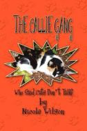 The Callie Gang: Who Said Cats Don't Talk? di Nicole Wilson edito da STRATEGIC BOOK PUB